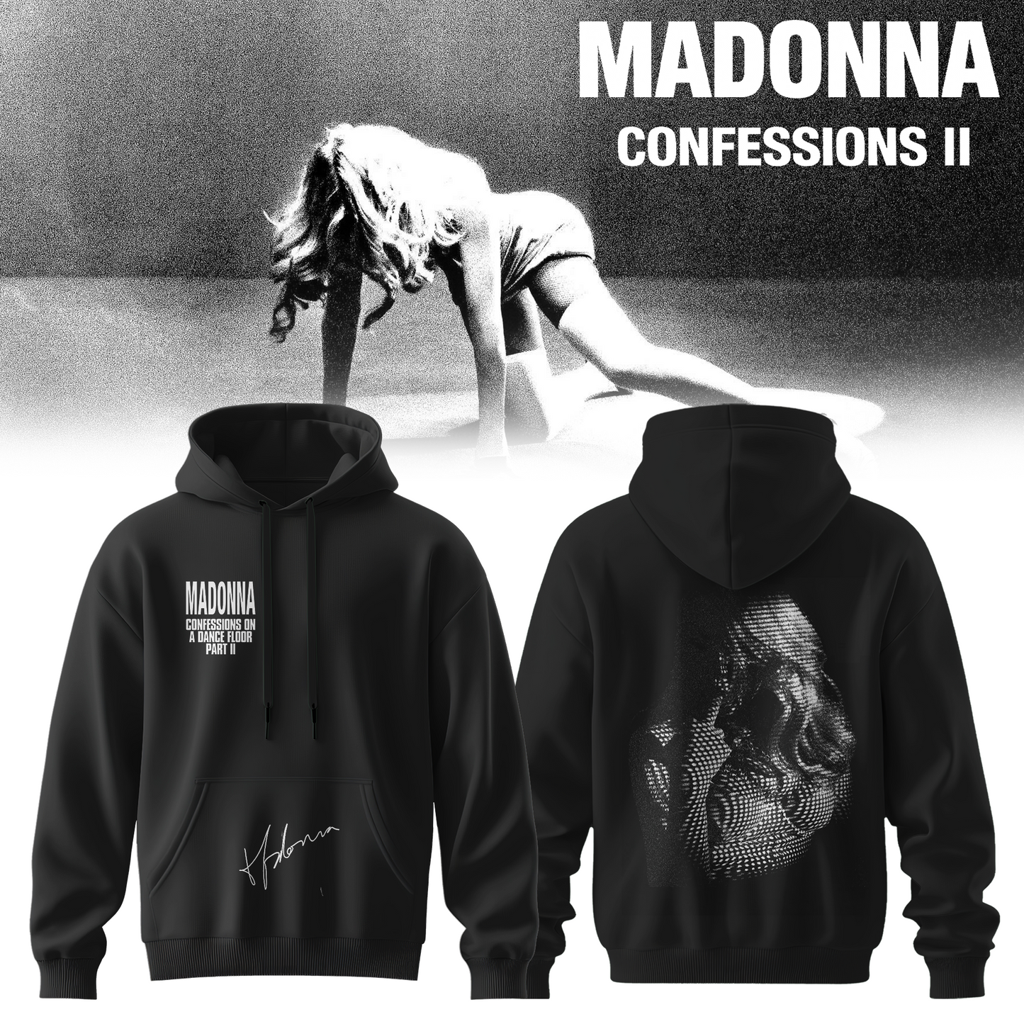 Madonna “Confessions II” Limited Edition Hoodie