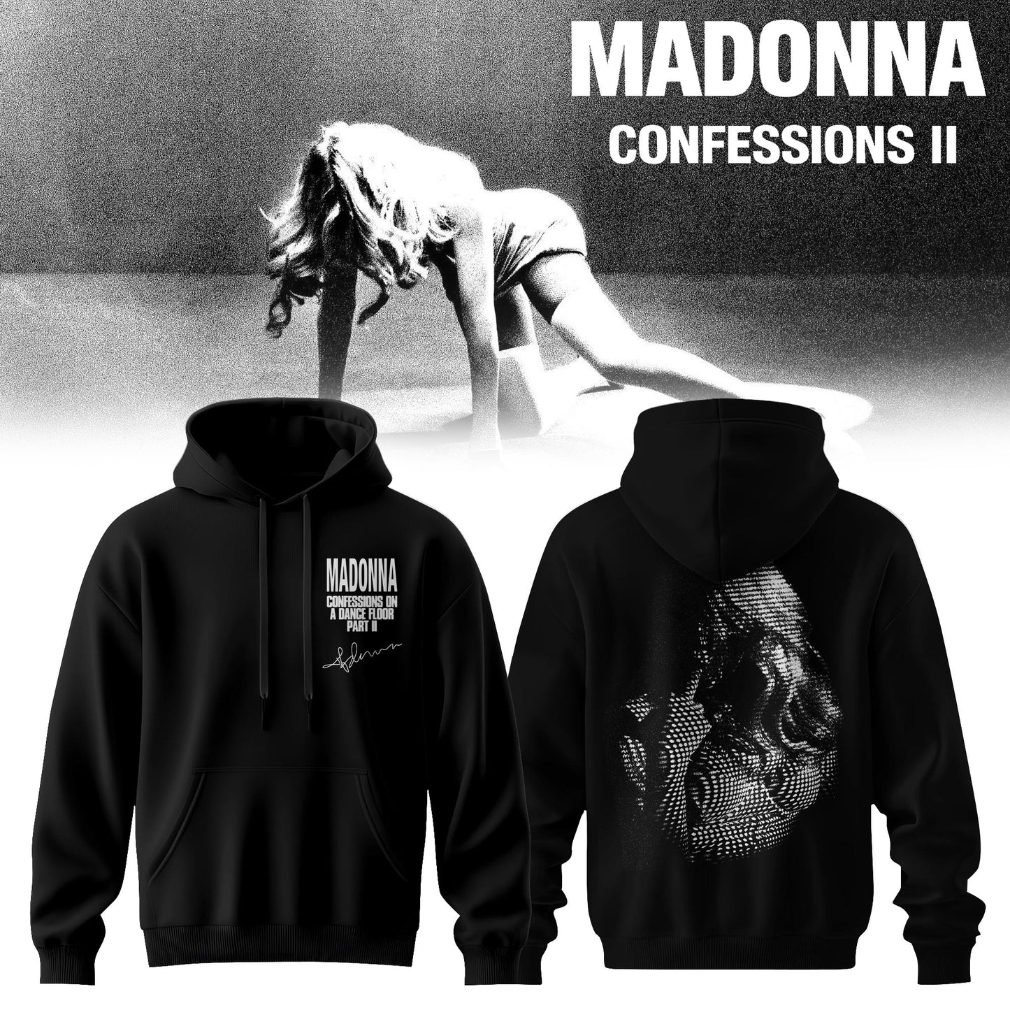 Madonna “Confessions II” Limited Edition Hoodie