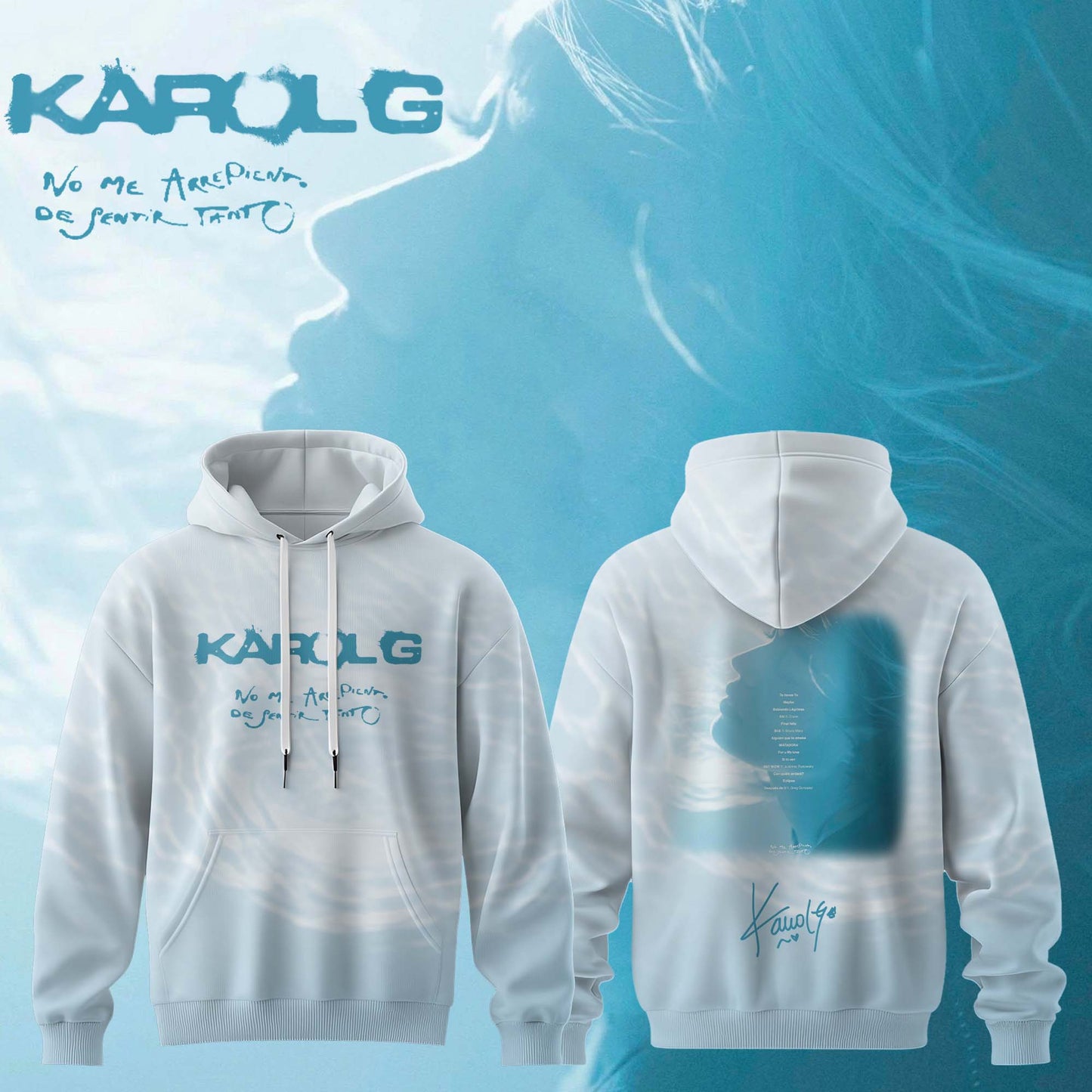 Karol G “ NO ME ARREPIENTO DE SENTIR TANTO ” 🩵 Signature Limited Edition – Hoodie