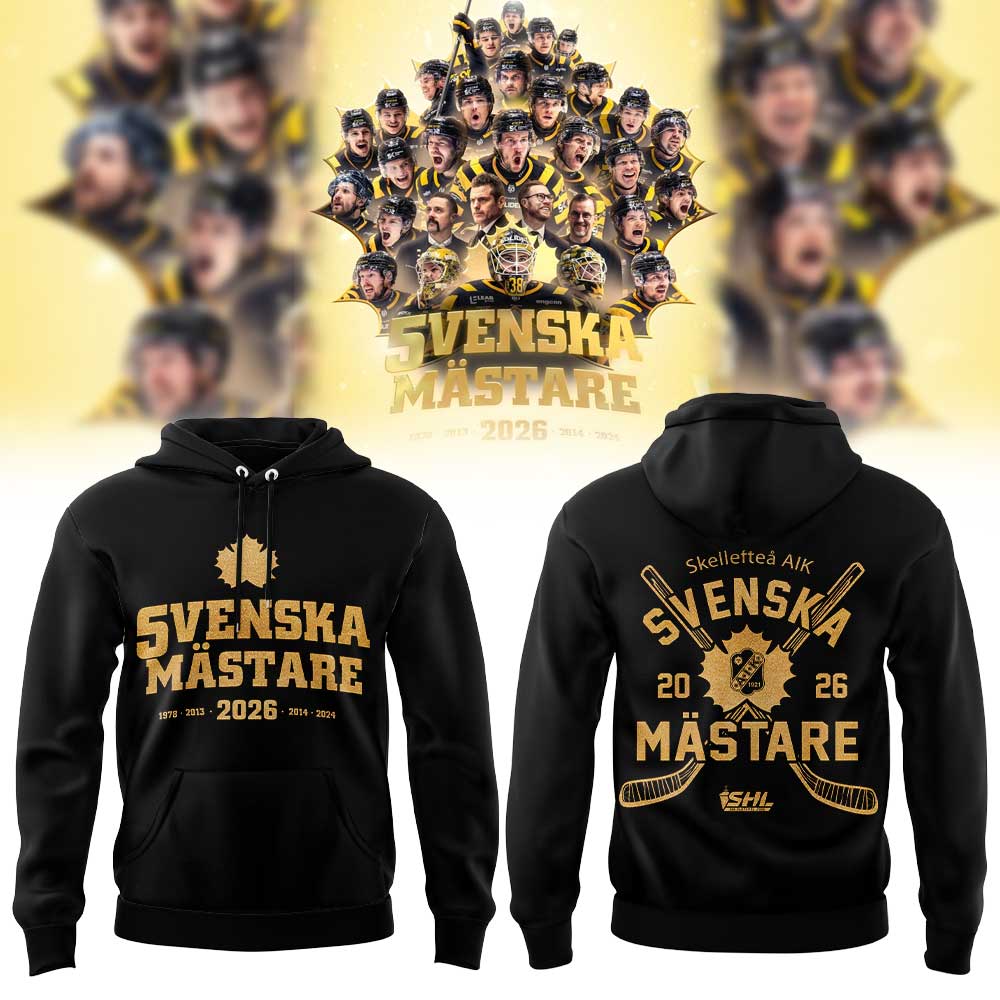 Skellefteå AIK Hockey VI ÄR SVENSKA MÄSTARE 2026 Hoodie V2