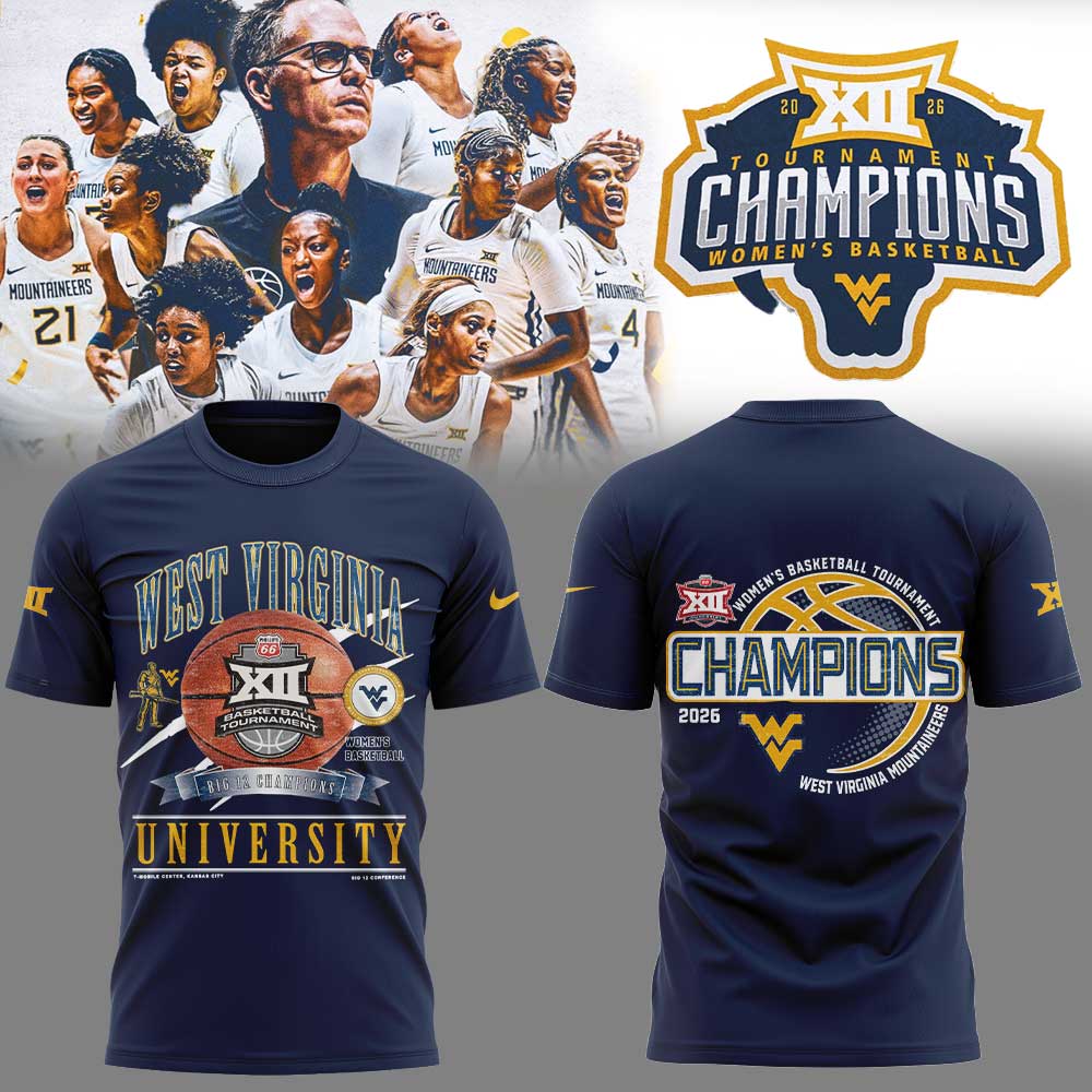WVU Women™s Basketball 2026 Big 12 Women™s Basketball Tournament Championship Blue Shirt V2