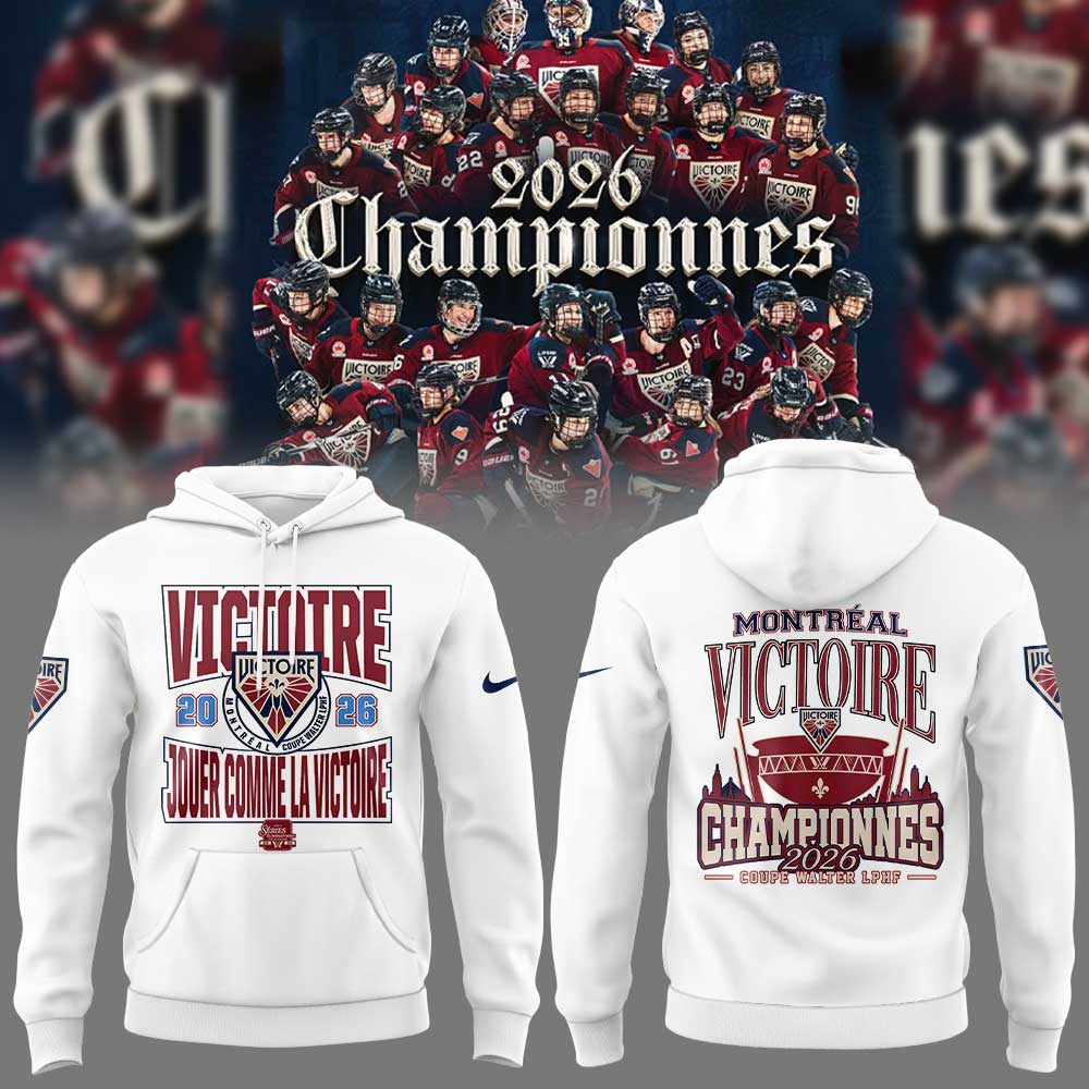 Victoire de Montréal championne Coupe Walter LPHF 2026 Hoodie White V2