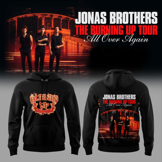 Jonas Brothers The Burning Up Tour All Over Again 2026 Hoodie