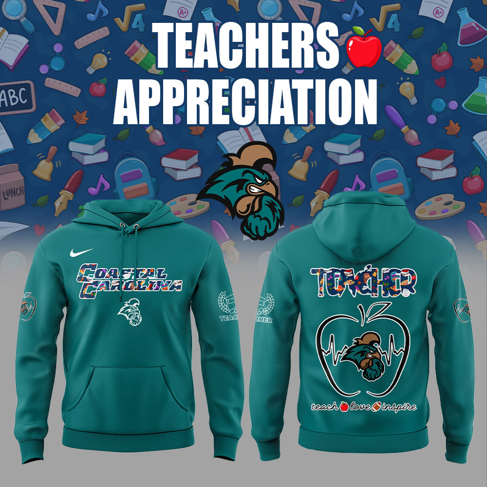 Coastal Carolina Teachers Appreciation 2025 Combo Hoodie