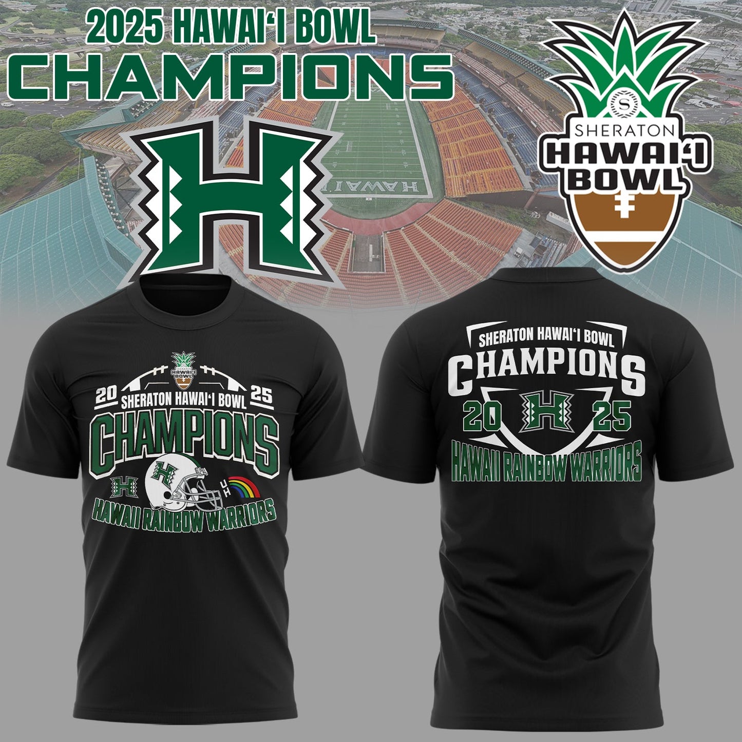 Limited Edition Hawai™i Bowl Champions Shirt
