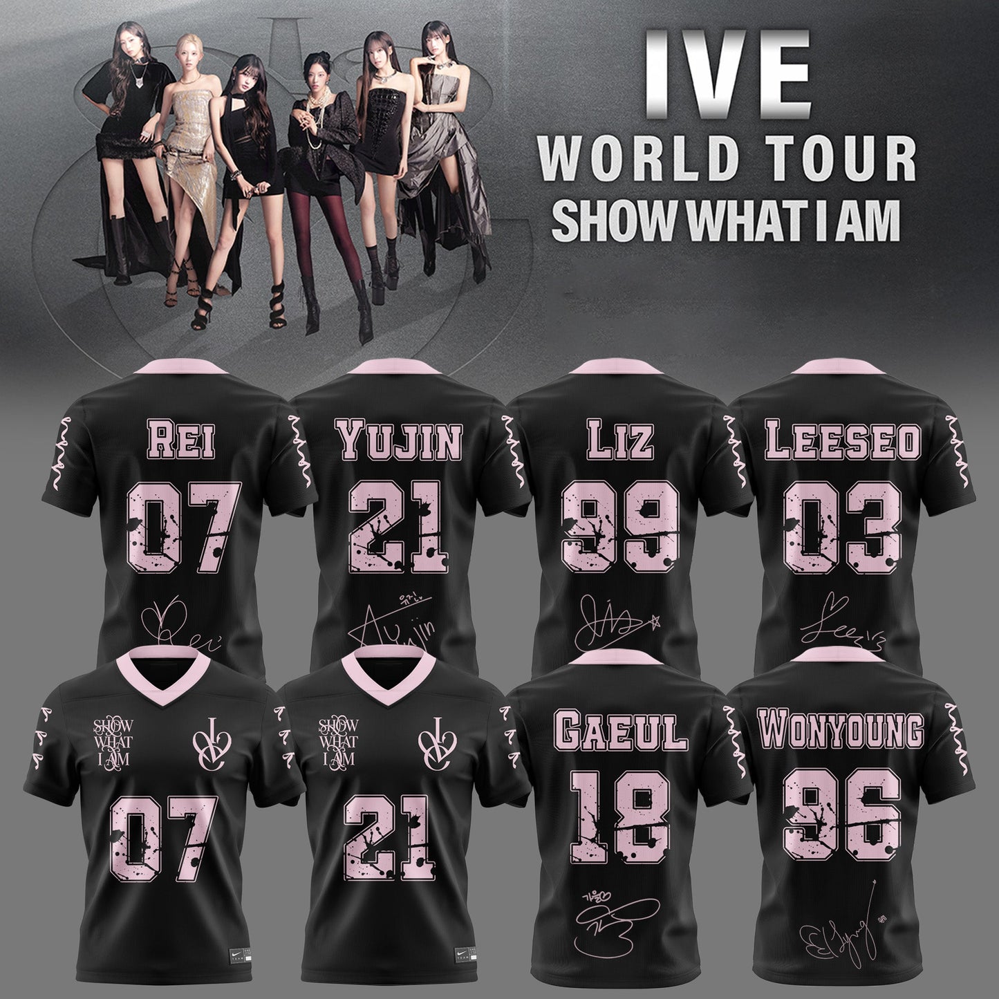 IVE -WORLD TOUR SHOW WHAT I AM� “ Football Jersey