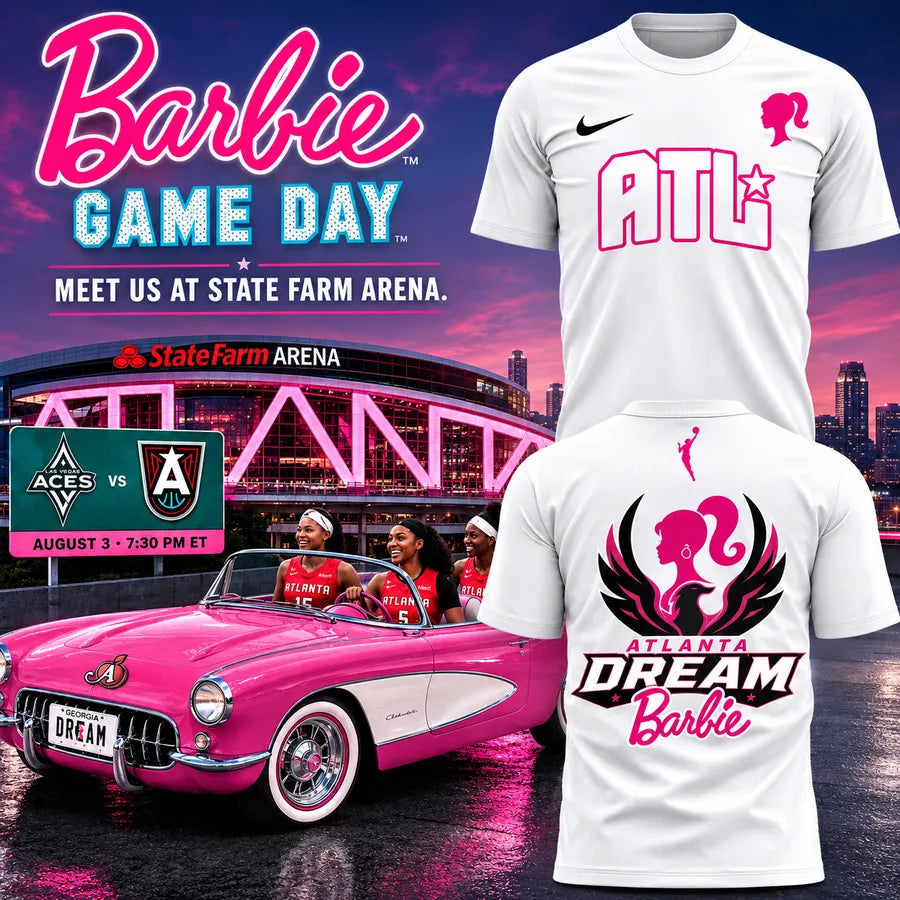 Limited Edition Barbie Game Day Atlanta Dream 2026 Shirt