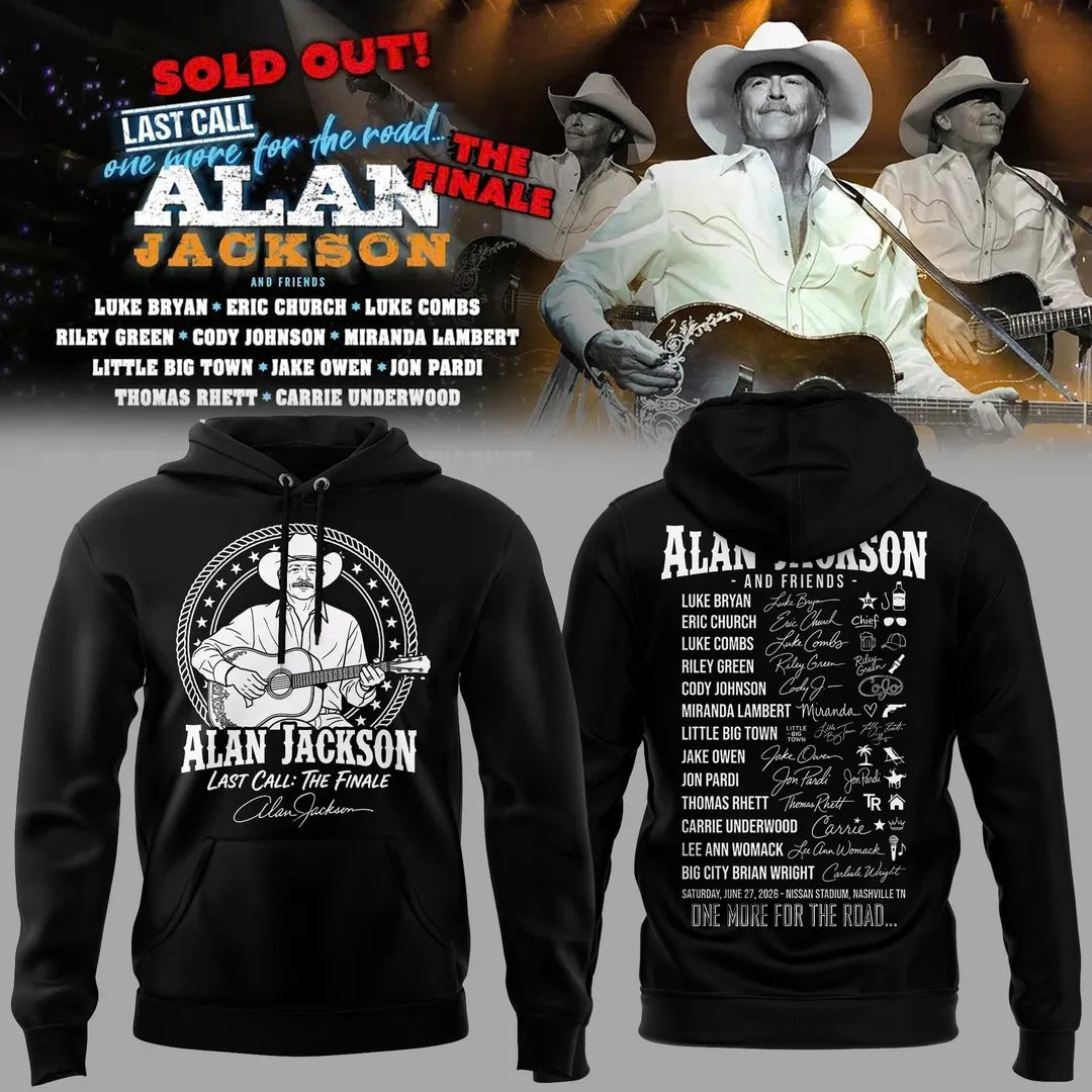 Exclusive Version 2026 Alan Jackson "Last Call... The Finale" Hoodie