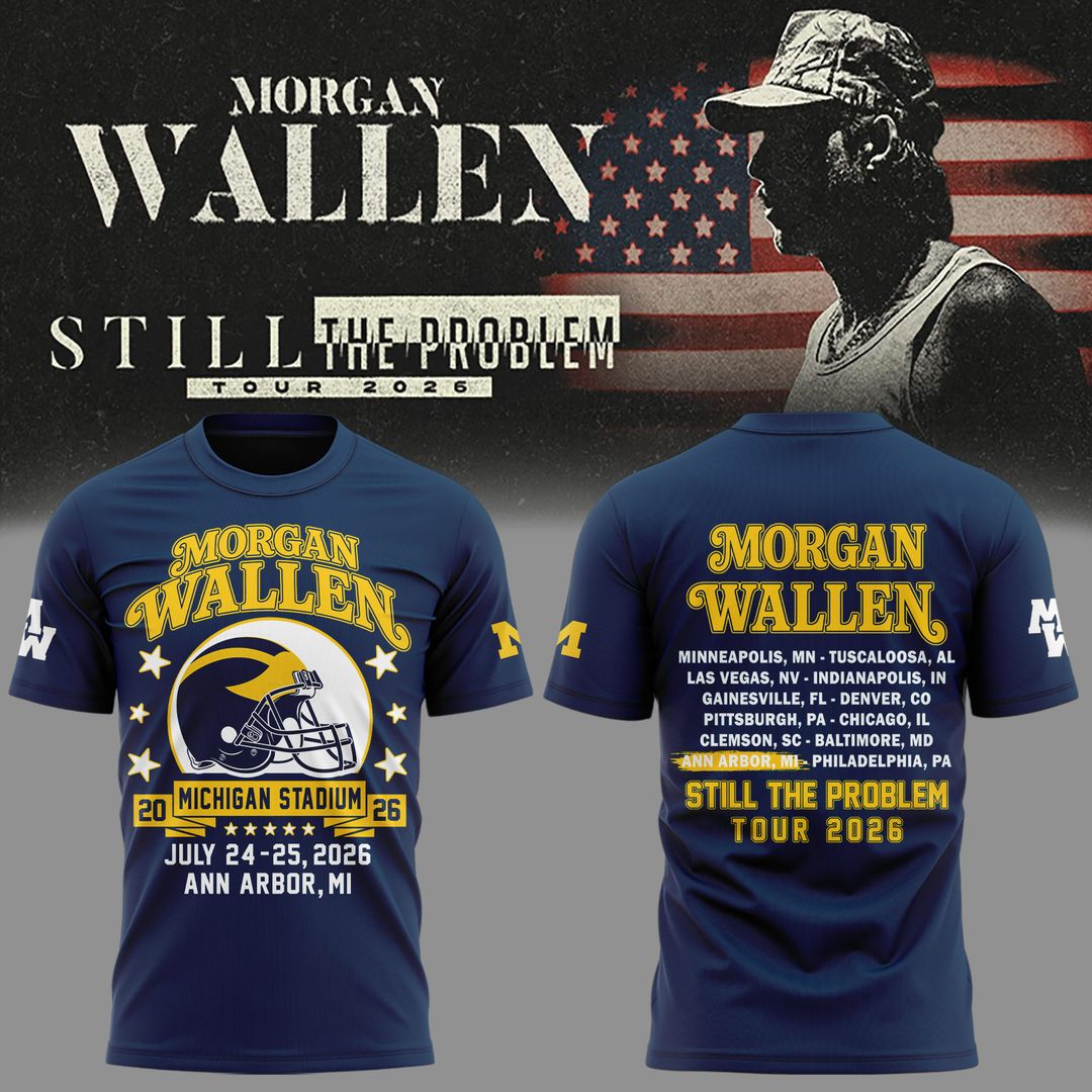 Morgan Wallen x Michigan Wolverines Football - Still The Problem Tour 2026 T-Shirt