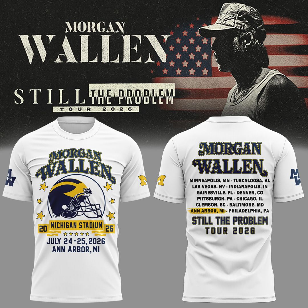 Morgan Wallen x Michigan Wolverines Football - Still The Problem Tour 2026 T-Shirt