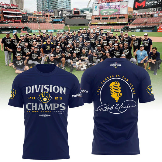 Milwaukee Brewers “ 2025 NL Central Division Champions, This season is for Ueck! Combo T-Shirt
