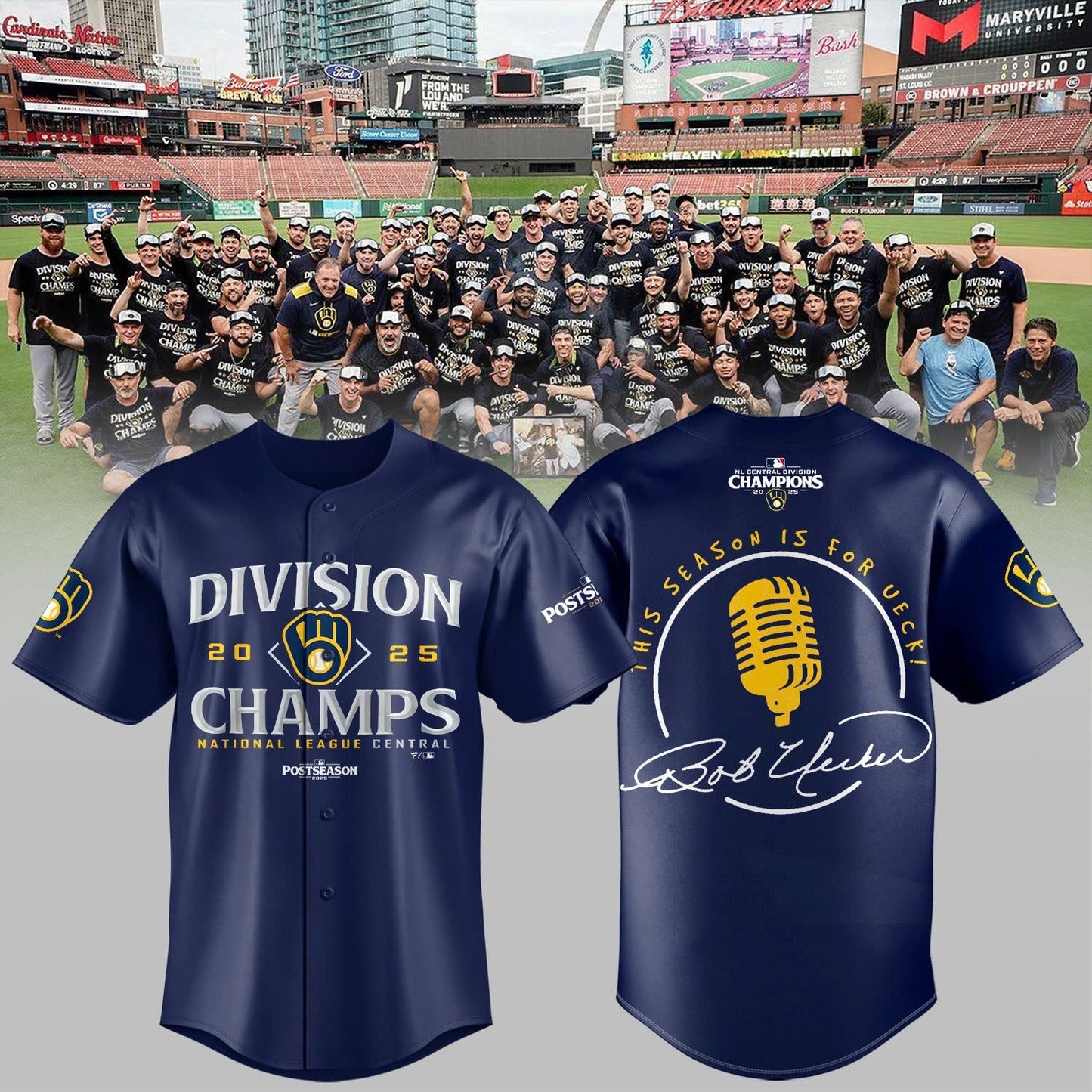 Milwaukee Brewers “ 2025 NL Central Division Champions, This season is for Ueck! Combo Jersey