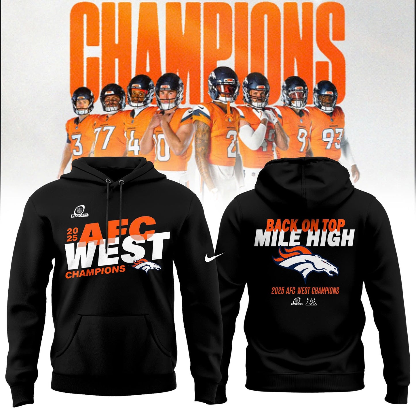 Denver Broncos “ 2025 AFC West Champions Hoodie