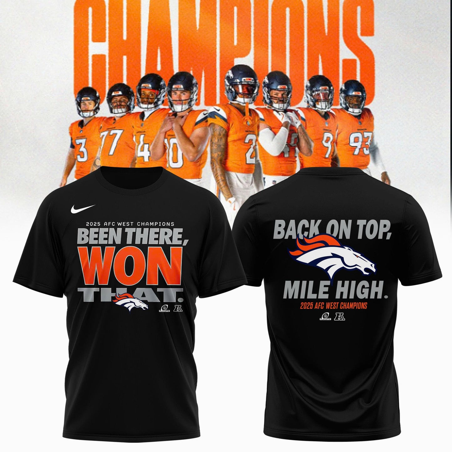 Denver Broncos “ 2025 AFC West Champions Shirt